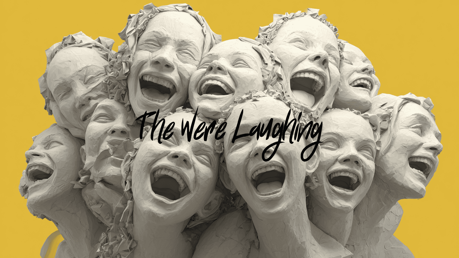 They Were Laughing - Stage Play