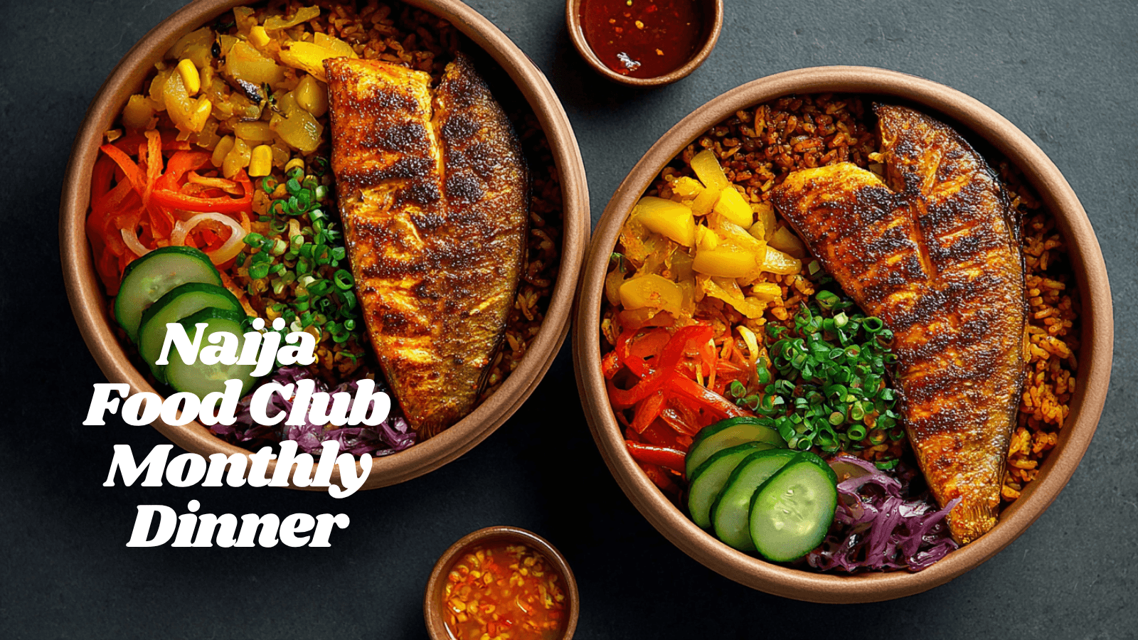 Naija Food Club Monthly Dinner Chicago