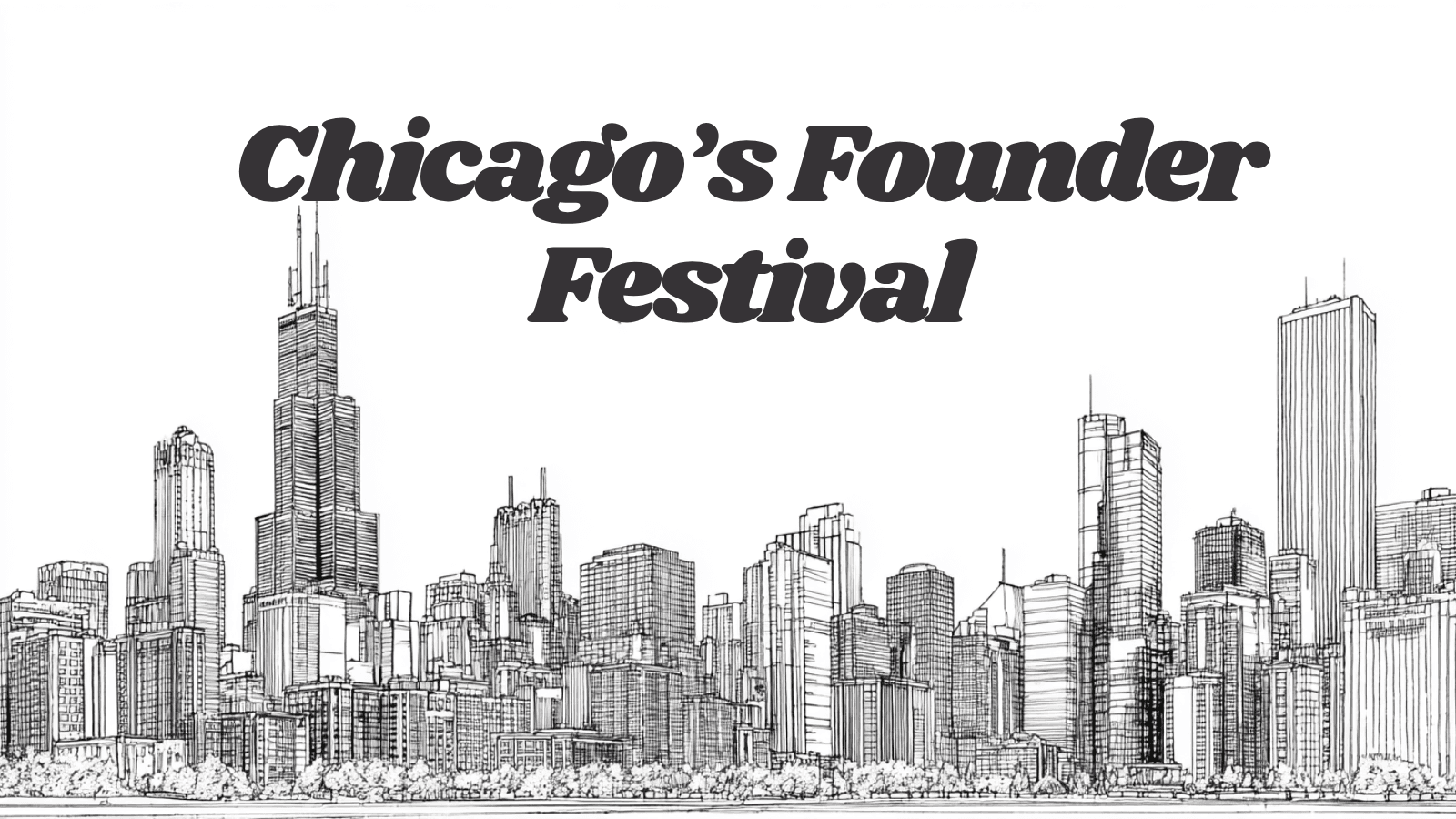 Chicago's Founder Festival