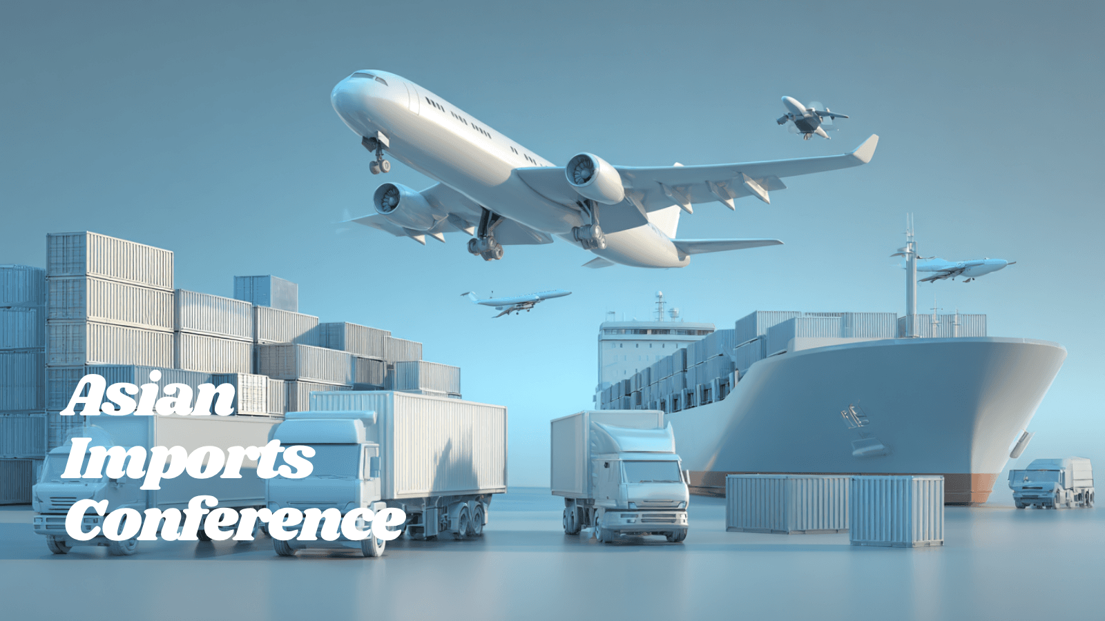 Asian Imports Conference San Francisco